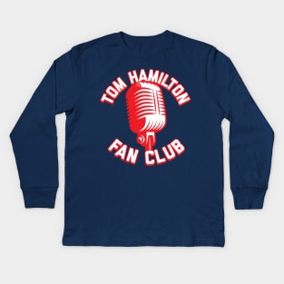 Tom Hamilton Fan Club Kids Long Sleeve T-Shirt